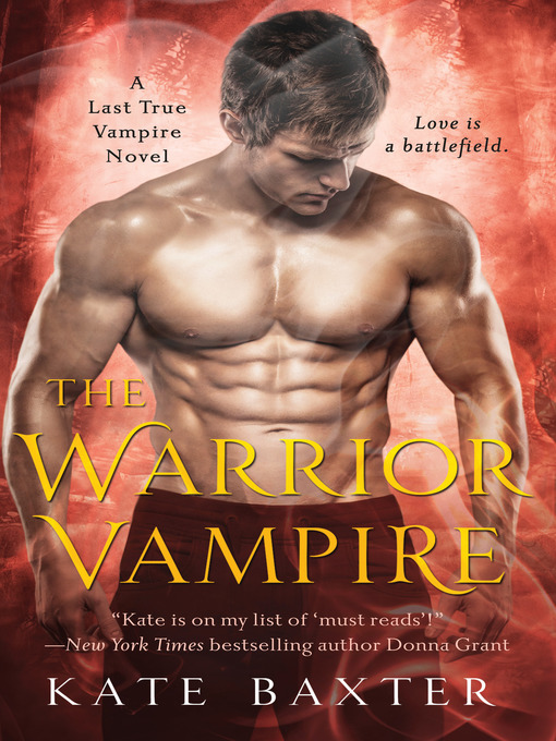 Title details for The Warrior Vampire by Kate Baxter - Available